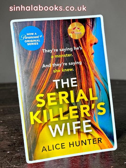 The Serial Killer's Wife (Used) by Alice Hunter