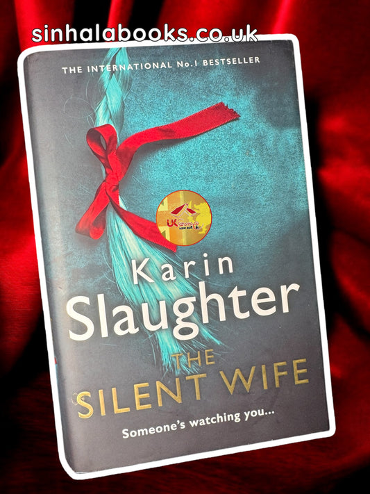The Silent Wife by Karin Slaughter | Hardcover