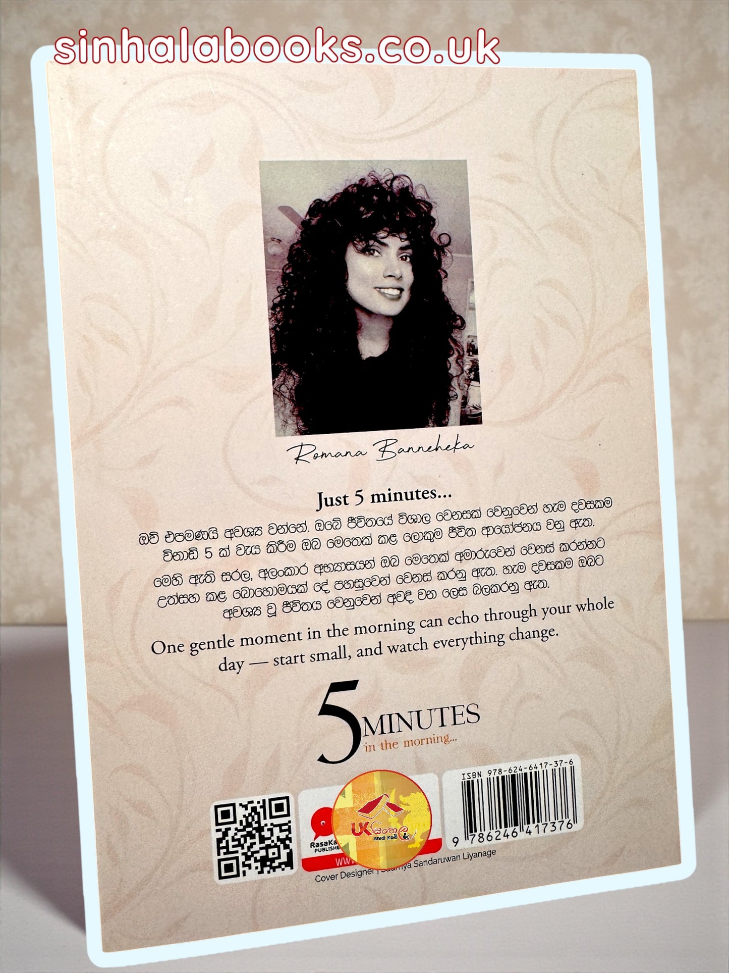 5 Minutes in the morning by Romana Banneheka