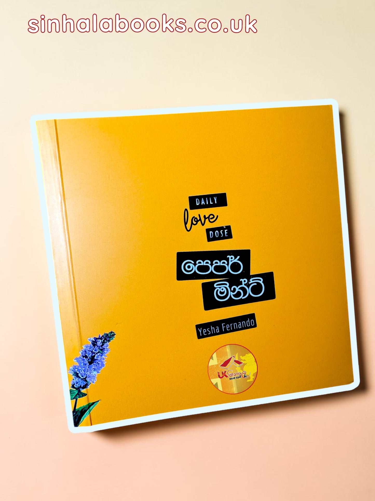 Daily Love  Dose | Pepermint | පෙපර්මින්ට් by Yesha Fernando