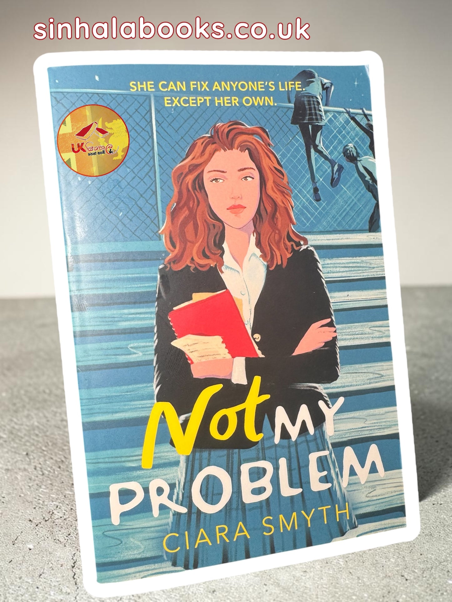 Not My Problem by Ciara Smyth